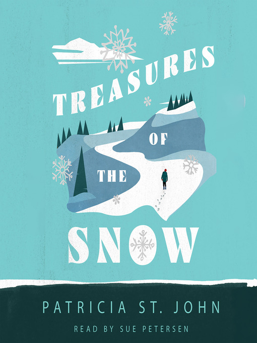 Title details for Treasures of the Snow by Patricia St. John - Available